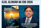 Mato Grosso do Sul ganha destaque nacional com Pastor Eliel Alencar na EBD 2026