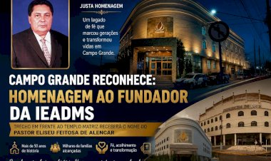 Campo Grande reconhece legado de fé com homenagem ao pastor Eliseu Feitosa de Alencar